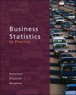 Business Statistics in Practice