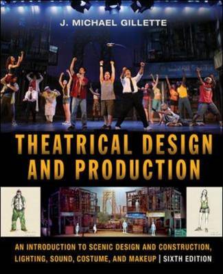 Theatrical Design and Production