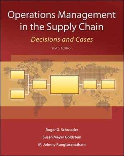 Operations Management in the Supply Chain: Decisions and Cases