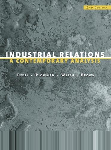 Industrial Relations: A Contemporary Analysis
