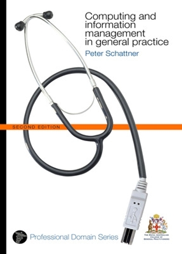 Computing and Information Management in General Practice