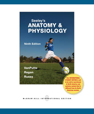 Seeley's Anatomy and Physiology with Connect Plus 540 Day Access Card