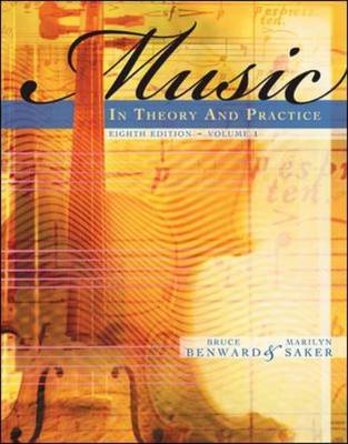 Music in Theory and Practice: v. 1