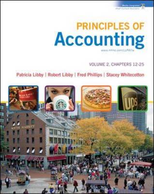 Principles of Accounting with Annual Report: Chapters 12-25 v. 2
