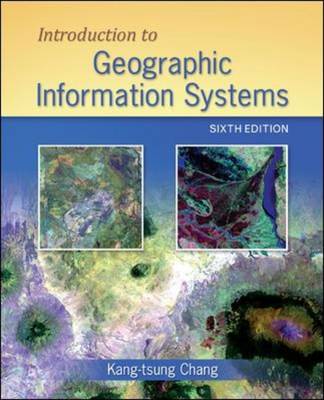 Introduction to Geographic Information Systems with Data Set CD-ROM