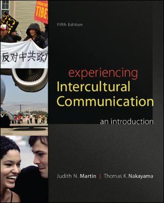 Experiencing Intercultural Communication: An Introduction