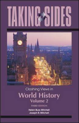Clashing Views in World History: Modern Era to the Present Volume 2