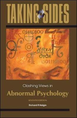 Taking Sides: Clashing Views in Abnormal Psychology
