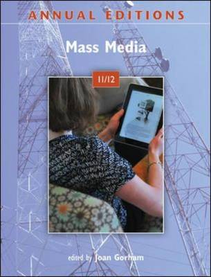 Annual Editions: Mass Media 2011-2012