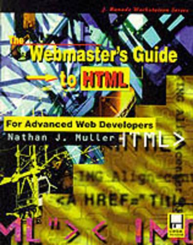 Webmaster's Guide to HTML