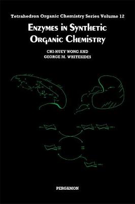 Enzymes in Synthetic Organic Chemistry Volume 12