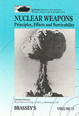 NUCLEAR WEAPONS VOL 10 PRINCIPLES,