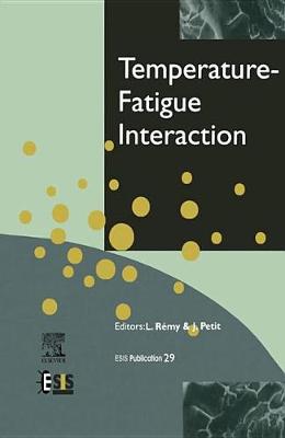 Temperature-Fatigue Interaction Volume 29