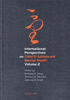 International Perspectives on Child and Adolescent Mental Health Volume 2