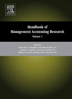 Handbook of Management Accounting Research Volume 1