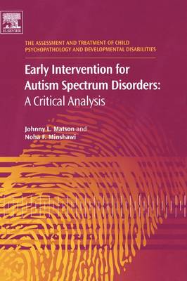 Early Intervention for Autism Spectrum Disorders: Volume 1