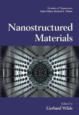 Nanostructured Materials Volume 1