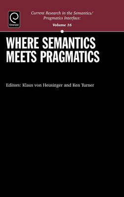 Where Semantics meets Pragmatics