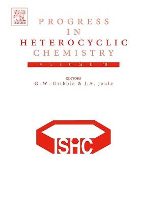 Progress in Heterocyclic Chemistry: Volume 18