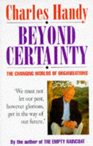 Beyond Certainty