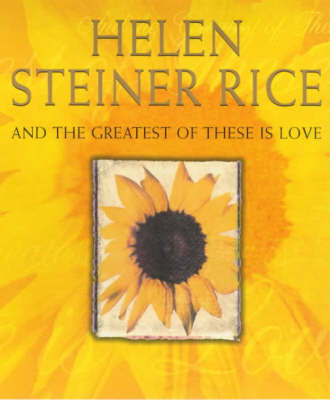 And the Greatest of These is Love