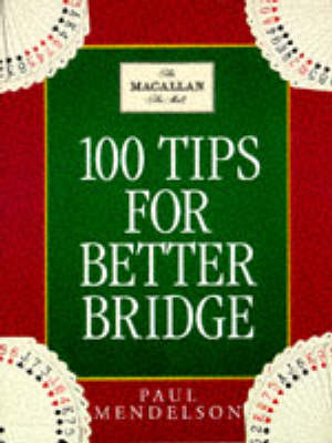 100 Tips To Improve Your Bridge