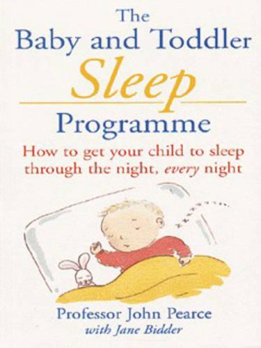 The Baby and Toddler Sleep Programme