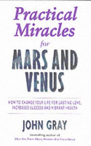 Practical Miracles for Mars and Venus