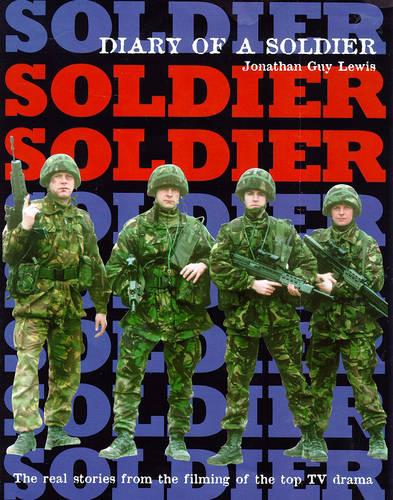 Actor's View of the Making of "Soldier, Soldier"