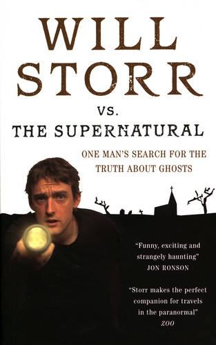 Will Storr versus the Supernatural