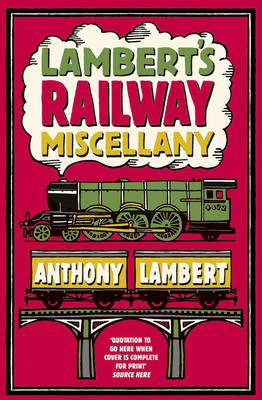 Lambert's Railway Miscellany