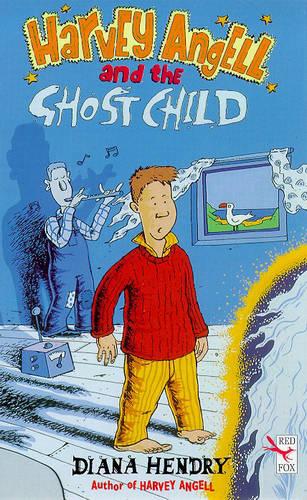 Harvey Angell And The Ghost Child