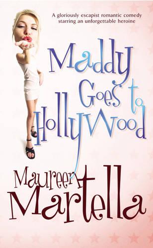 Maddy Goes To Hollywood