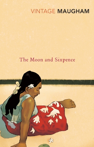 The Moon And Sixpence by W. Somerset Maugham