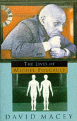 The Lives of Michel Foucault