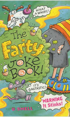 The Farty Joke Book