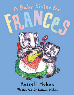 A Baby Sister for Frances