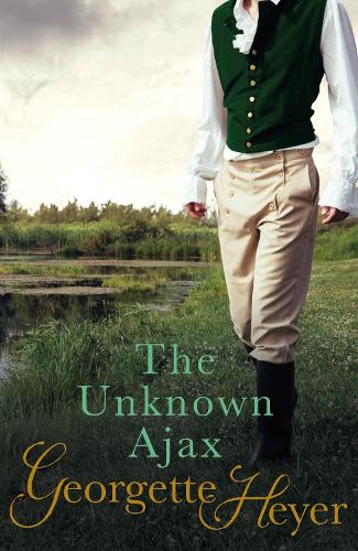 The Unknown Ajax by Georgette Heyer