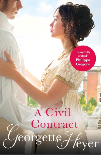 A Civil Contract by Georgette Heyer