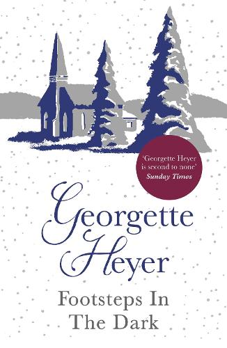 Footsteps in the Dark by Georgette Heyer