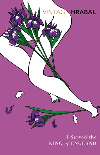 I Served The King Of England by Bohumil Hrabal