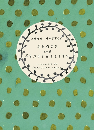 Sense and Sensibility (Vintage Classics Austen Series) by Jane Austen