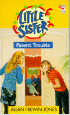 Parent Trouble