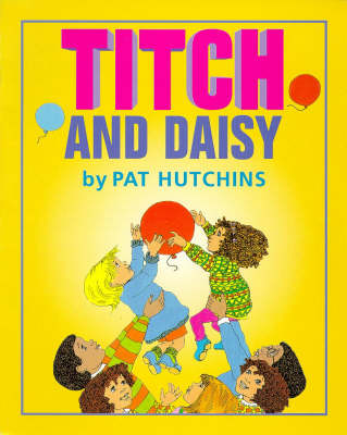 Titch and Daisy