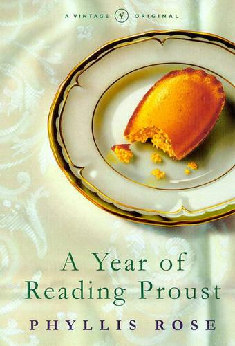 A Year of Reading Proust