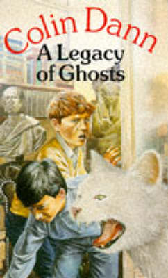 A Legacy of Ghosts