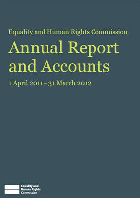 Equality and Human Rights Commission annual report and accounts 1 April 2011-31 March 2012