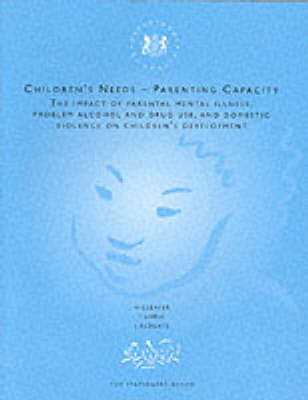 Children's Needs, Parenting Capacity