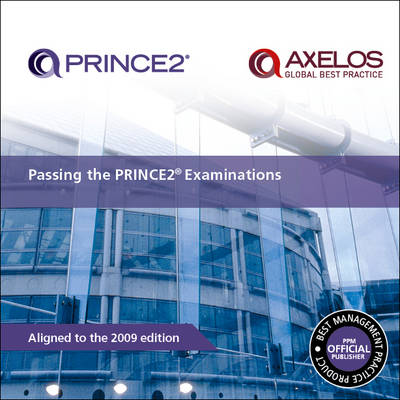 Passing the PRINCE2 examinations