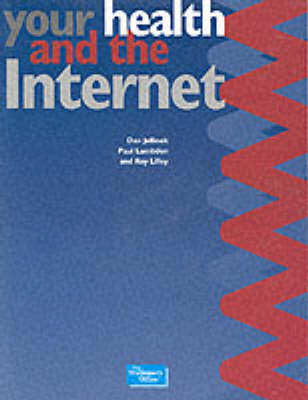 Your Health and the Internet